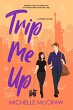 Trip Me Up (Synergy Office Romance, #3)... - Bild 1