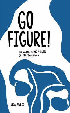 Go Figure! (eBook, ePUB) - Falco, Lisa