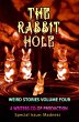 The Rabbit Hole (Weird Stories, #4)... - Bild 1