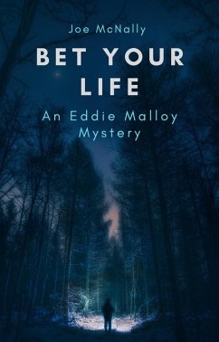 Cover Bet Your Life (The Eddie Malloy series, #10) (eBook, ePUB)