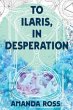 To Ilaris, In Desperation (eBook, ePUB) - Bild 1
