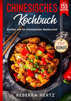 Chinesisches Kochbuch (eBook, ePUB) - Hertz, Rebekka