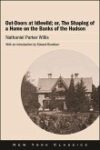 Out-Doors at Idlewild; or, The Shaping of a Home on the Banks of the Hudson (eBook, ePUB)