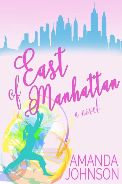 East of Manhattan (eBook, ePUB) East of Manhattan (eBook, ePUB)