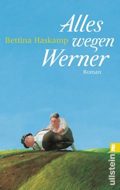 Alles wegen Werner (eBook, ePUB) - Haskamp, Bettina