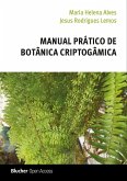 Manual prático de botânica criptogâmica (eBook, PDF)
