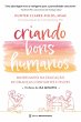 Criando bons humanos (eBook, ePUB) - Bild 1