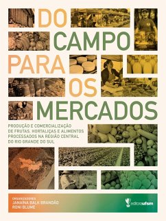 Do campo para os mercados (eBook, ePUB) - Balk, Janaína; Blume, Roni