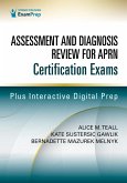 Assessment and Diagnosis Review for Advanced Practice Nursing Certification Exams (eBook, ePUB)