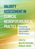 Validity Assessment in Clinical Neuropsychological Practice (eBook, ePUB)