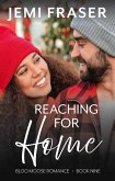 Reaching For Home (Bloo Moose Romance, #9) (eBook, ePUB)