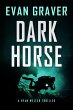 Dark Horse (Ryan Weller Thriller... - Bild 1