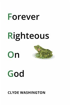 Forever Righteous on God (eBook, ePUB)
