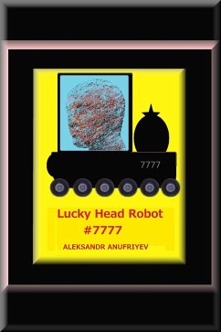 Cover Lucky Head Robot #7777 (eBook, ePUB)