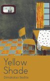 Yellow Shade (eBook, ePUB)