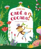 Cadê a cocada? (eBook, ePUB)