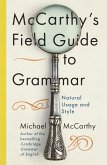 McCarthy's Field Guide to Grammar (eBook, ePUB)