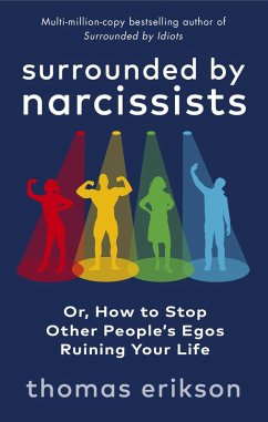 Surrounded by Narcissists (eBook, ePUB) - Erikson, Thomas