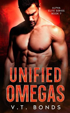 Unified Omegas (Alpha Elite Series, #7) (eBook, ePUB) - Bonds, V. T.