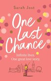 One Last Chance (eBook, ePUB) One Last Chance (eBook, ePUB)