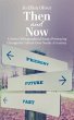 Then and Now (eBook, ePUB) - Bild 1