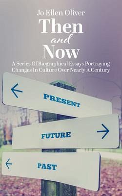 Then and Now (eBook, ePUB)