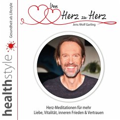 Von Herz zu Herz (MP3-Download) - Garling, Jens Wolf; Schirmohammadi, Abbas
