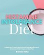 Histamine Intolerance Diet (eBook, ePUB) - Bild 1