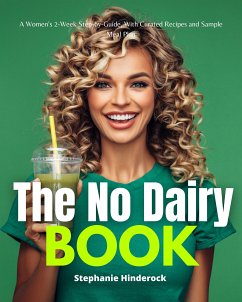 The No Dairy Book (eBook, ePUB) - Hinderock, Stephanie