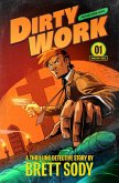 Dirty Work (eBook, ePUB)