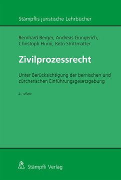 Zivilprozessrecht (eBook, PDF) - Hurni, Christoph; Strittmatter, Reto; Berger, Bernhard; Güngerich, Andreas
