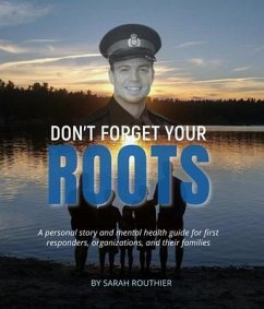 Don't Forget Your ROOTS (eBook, ePUB) - Routhier, Sarah
