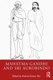 Mahatma Gandhi and Sri Aurobindo (eBook, ePUB)