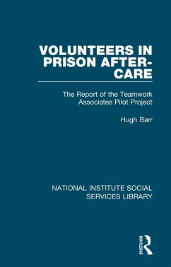Volunteers in Prison After-Care (eBook, PDF) - Barr, Hugh