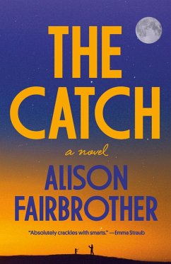The Catch (eBook, ePUB) - Fairbrother, Alison