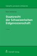 Staatsrecht der Schweizerischen... - Bild 1