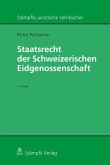 Staatsrecht der Schweizerischen Eidgenossenschaft (eBook, PDF)