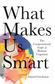 What Makes Us Smart (eBook, ePUB)