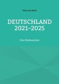 Deutschland 2021-2025 (eBook, ePUB)