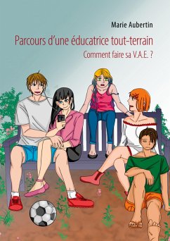 Parcours d'une éducatrice tout-terrain (eBook, ePUB)