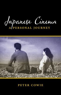 Japanese Cinema (eBook, ePUB) - Cowie, Peter