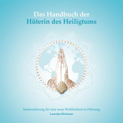 Das Handbuch der Hüterin des Heiligtums (MP3-Download) - Hickman, Lauretta