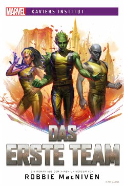 Marvel   Xaviers Institut: Das erste Team (eBook, ePUB) - MacNiven, Robbie