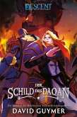 Descent - Die Reise ins Dunkel: Der Schild des Daqan (eBook, ePUB)