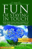 The Fun of Staying in Touch (eBook, ePUB)