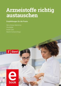 Arzneistoffe richtig austauschen (eBook, PDF)