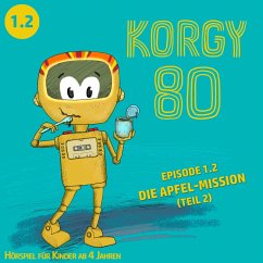 Korgy 80, Episode: Die Apfel-Mission (MP3-Download) - Bleskin, Thomas