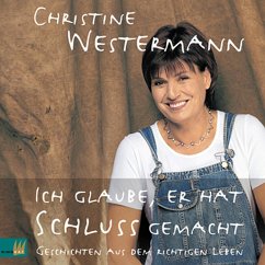 Ich glaube, er hat Schluß gemacht (MP3-Download) - Westermann, Christine