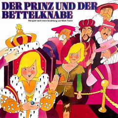 Der Prinz und der Bettelknabe (MP3-Download) - Twain, Mark; Folken, Peter