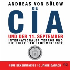 Die CIA und der 11. September (MP3-Download) - Bülow, Andreas von